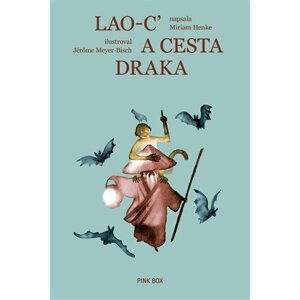 Lao´c na cestě draka - Miriam Henke