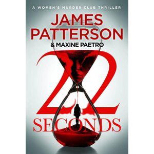 22 Seconds - James Patterson