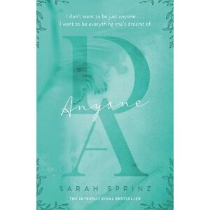 Anyone: a friends-to-lovers romance set in the Scottish Highlands - Sarah Sprinz