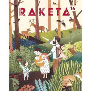 Raketa 16 - Rodina