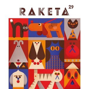 Raketa 29 - Psi & kočky