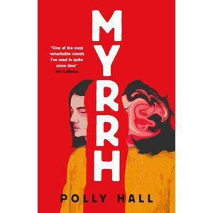 Myrrh - Polly Hall