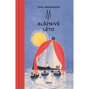 Bláznivé léto - Tove Janssonová