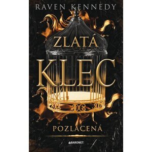 Pozlacená - Raven Kennedy