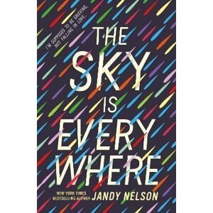 The Sky Is Everywhere - Jandy Nelson