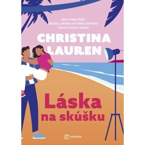 Láska na skúšku - Christina Lauren