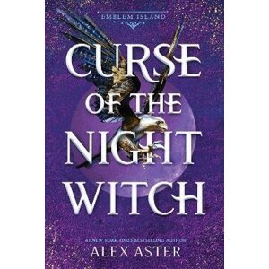 Curse of the Night Witch - Alex Aster