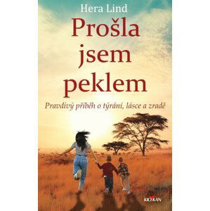 Prošla jsem peklem - Hera Lind