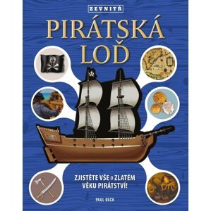 Pirátská loď zevnitř - Paul Beck