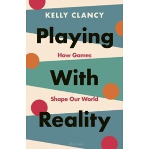 Playing with Reality