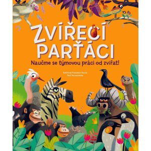 Zvířecí parťáci - Naučme se týmovou práci od zvířat! - Tecnoscienza