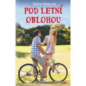 Pod letní oblohou - Šárka Hieková