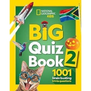 Big Quiz Book 2: 1001 brain busting trivia questions (National Geographic Kids) - Geographic Kids National