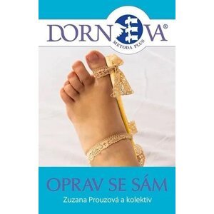 Dornova metoda Plus - Oprav se sám - Zuzana Prouzová