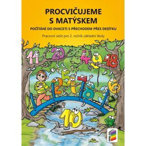 Procvičujeme s Matýskem – počítání do 20 s přechodem přes 10, 4.  vydání