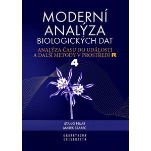 Moderní analýza biologických dat 4. díl - Analýza času do události a další metody v prostředí R - Marek Brabec