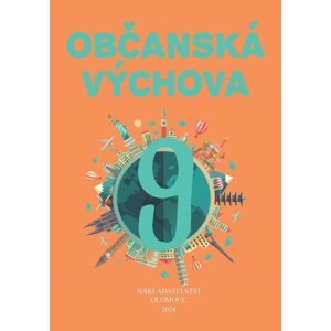 Občanská výchova pro 9. ročník ZŠ a víceletých gymnázií - Lenka Černá