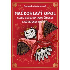 Mačkohlavý orol - Dominika Sakmárová