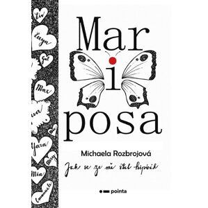 Mariposa - Michaela Rozbrojová