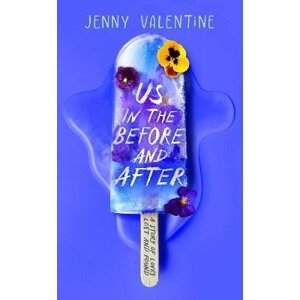 Us in the Before and After - Jenny Valentine