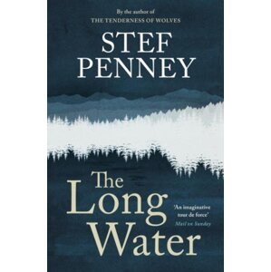 Long Water : Gripping literary mystery set in a remote Norwegian community - Stef Penney