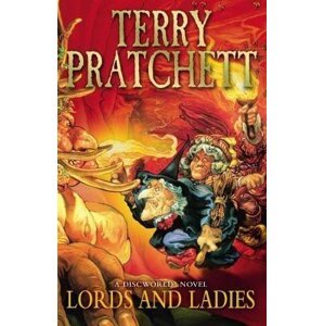 Lords And Ladies: (Discworld Novel 14) - Terry Pratchett