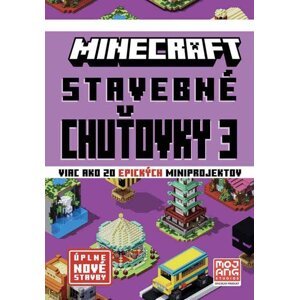 Minecraft - Stavebné chuťovky 3 - kolektiv