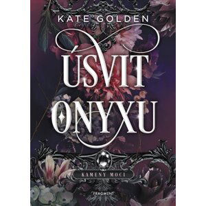 Úsvit Onyxu - Kate Golden