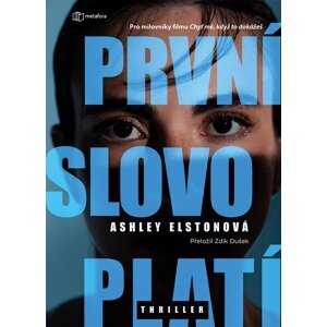 První slovo platí - Elston Ashley