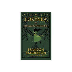 Lokýnka ze Smaragdového moře - Brandon Sanderson