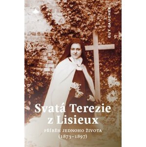 Svatá Terezie z Lisieux - Guy Gaucher