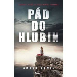 Pád do hlubin - Amber Cowie