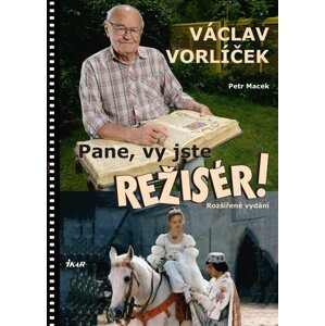 Pane, vy jste režisér!, 2.  vydání - Petr Macek