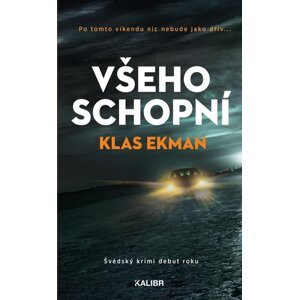 Všeho schopní - Klas Ekman