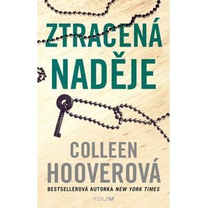 Ztracená naděje, 2.  vydání - Colleen Hoover