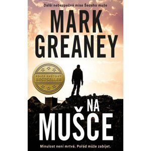 Na mušce - Mark Greaney