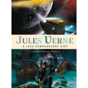 Jules Verne a jeho dobrodružný svět - Baldanzi, Alessandro