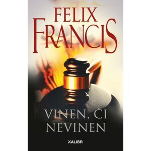 Vinen, či nevinen - Felix Francis