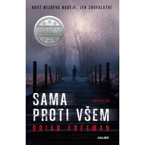 Sama proti všem - Brian Freeman