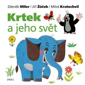 Krtek a jeho svět, 2.  vydání - Jiří Žáček