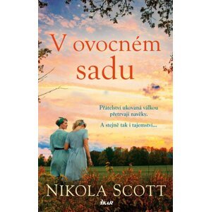 V ovocném sadu - Nikola Scott