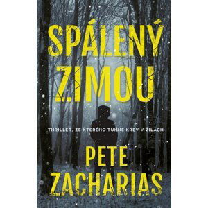 Spálený zimou - Pete Zacharias