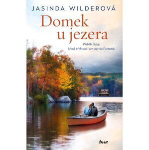 Domek u jezera - Jasinda Wilder