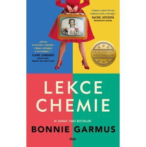 Lekce chemie - Bonnie Garmus