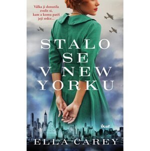 Stalo se v New Yorku - Ella Carey