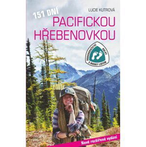 151 dní Pacifickou hřebenovkou - Lucie Kutrová