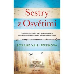 Sestry z Osvětimi - Iperenová Roxane van