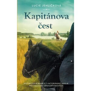 Kapitánova čest - Lucie Jehličková