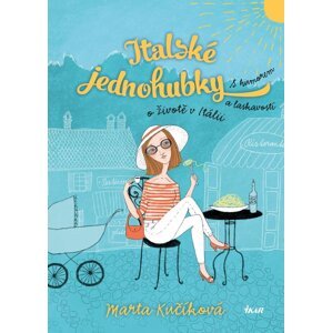 Italské jednohubky, 3.  vydání - Marta Kučíková