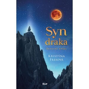 Syn draka - Kristýna Freiová